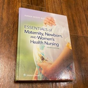 Essentials of Maternity, Newborn, and Women's Health Nursing 4th Edition